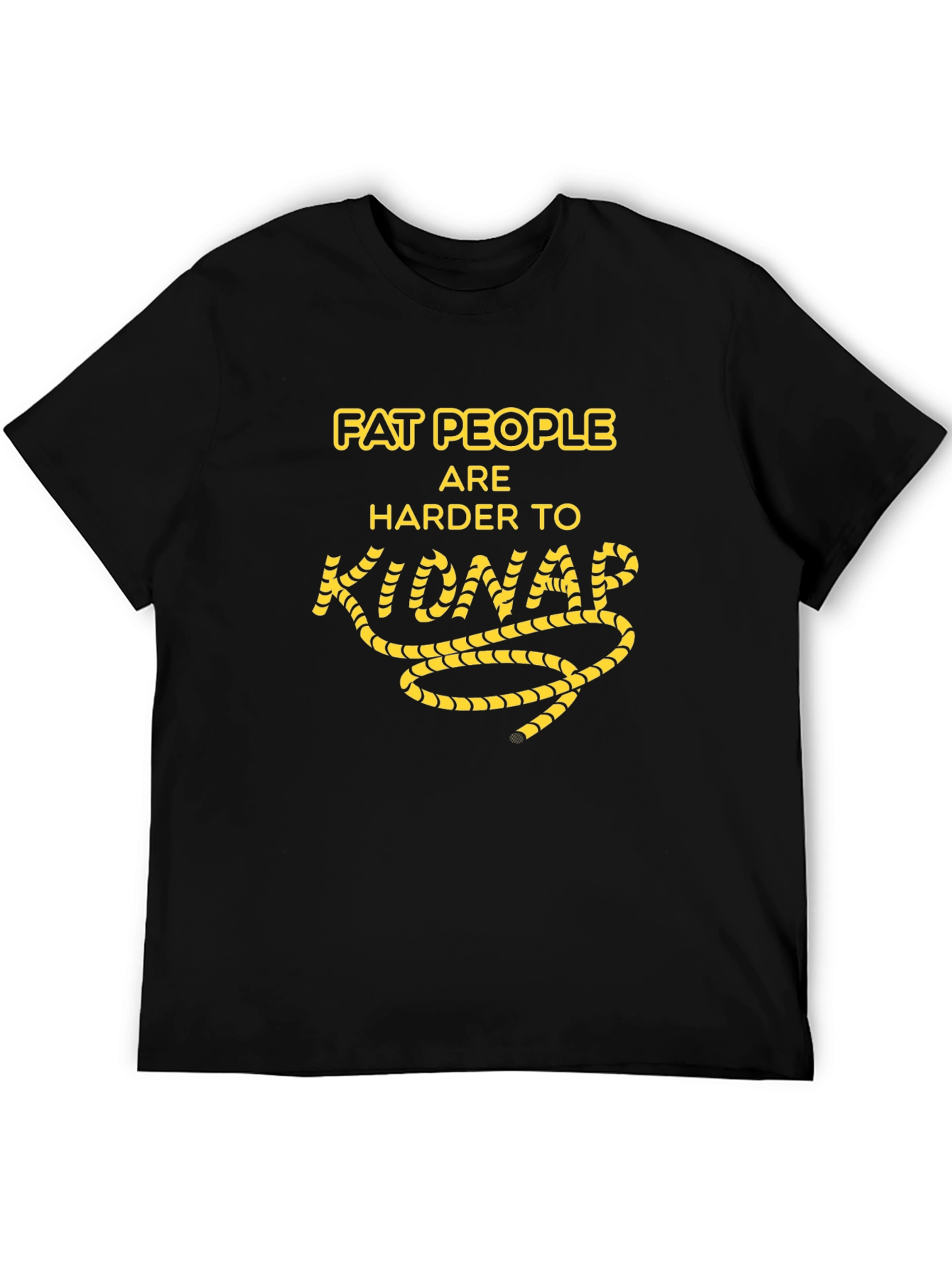 Funny Fat People Kidnap Humor Graphic T-Shirt