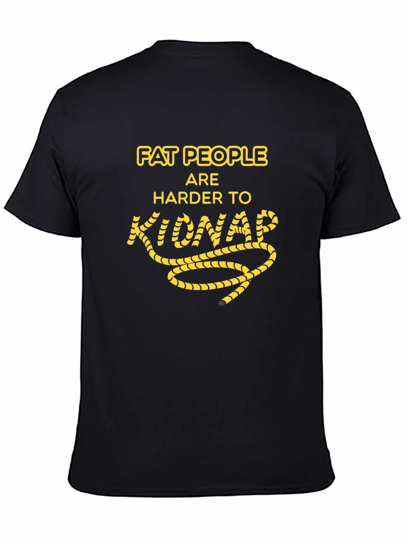 Funny Fat People Kidnap Humor Graphic T-Shirt