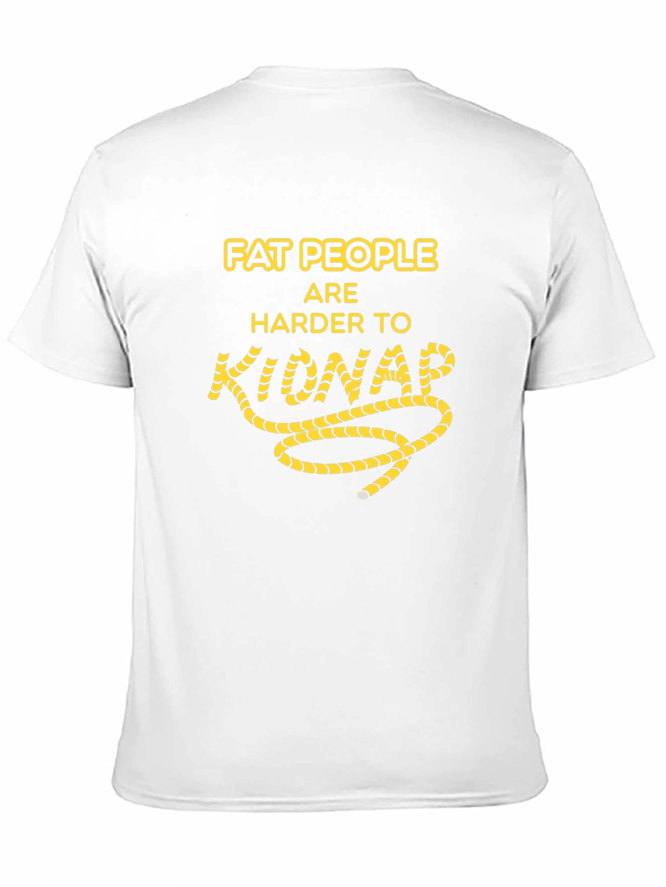 Funny Fat People Kidnap Humor Graphic T-Shirt