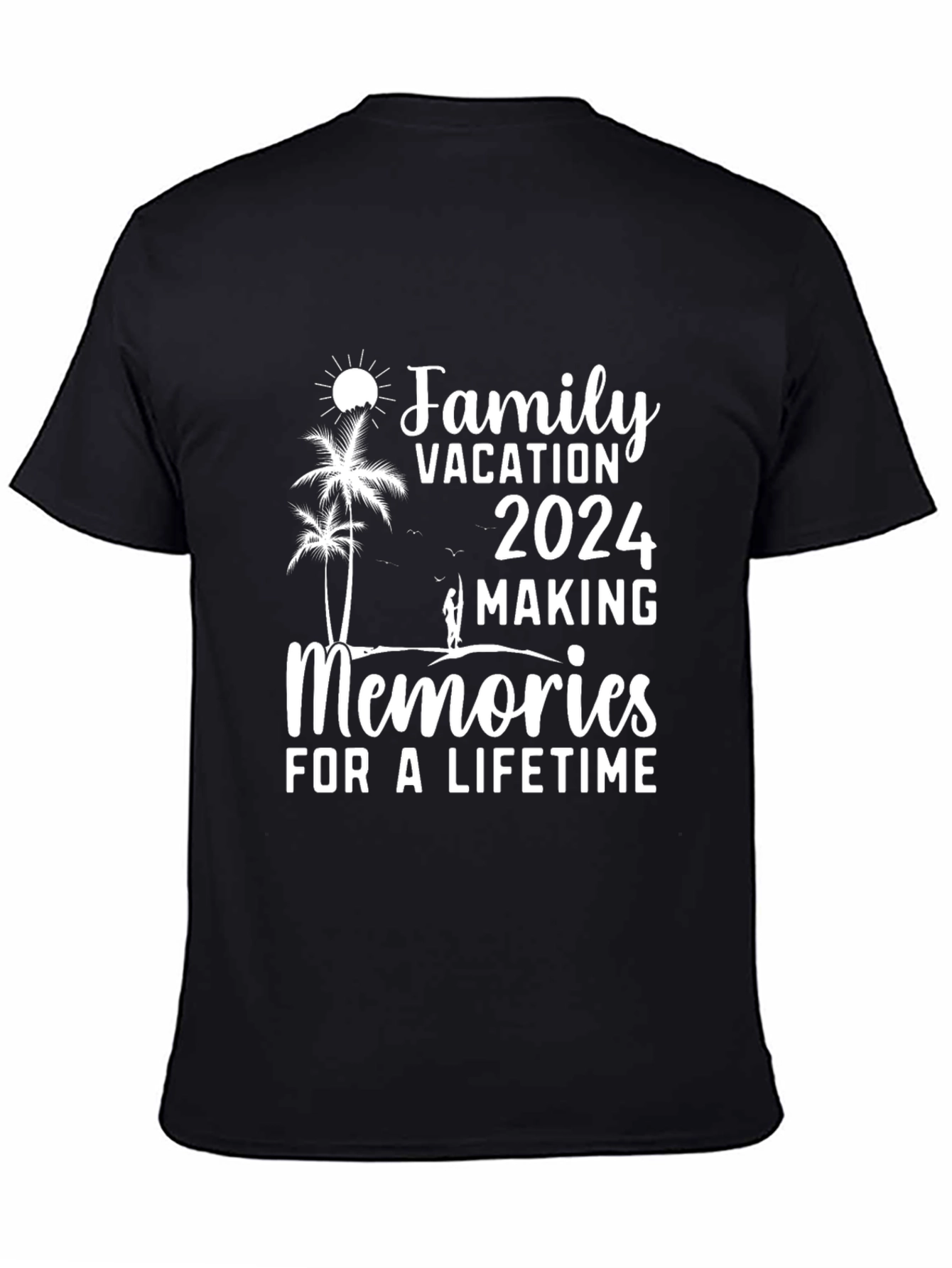 Family Vacation 2024 T-Shirt - Making Memories