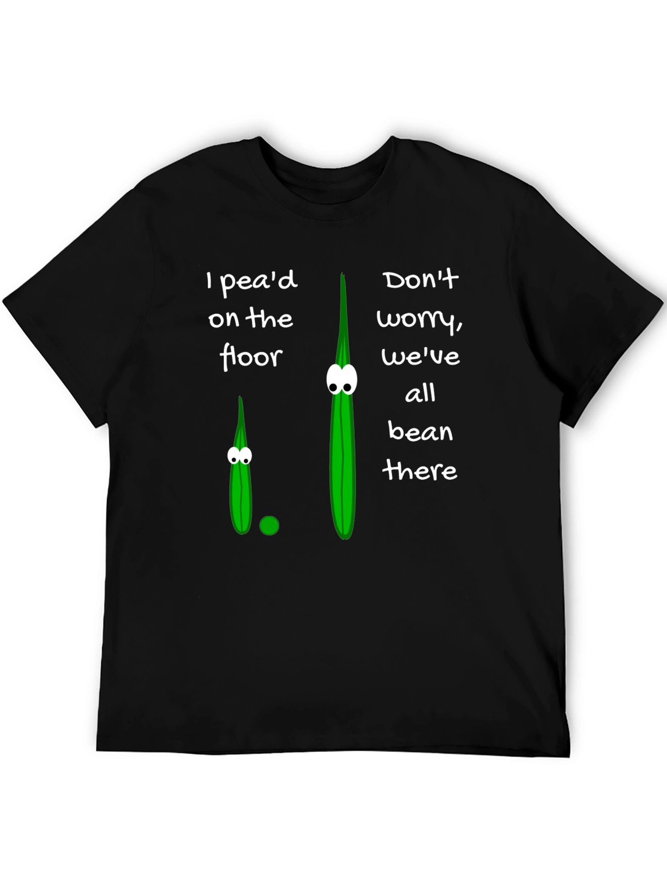 Funny I Pead On The Floor T-Shirt