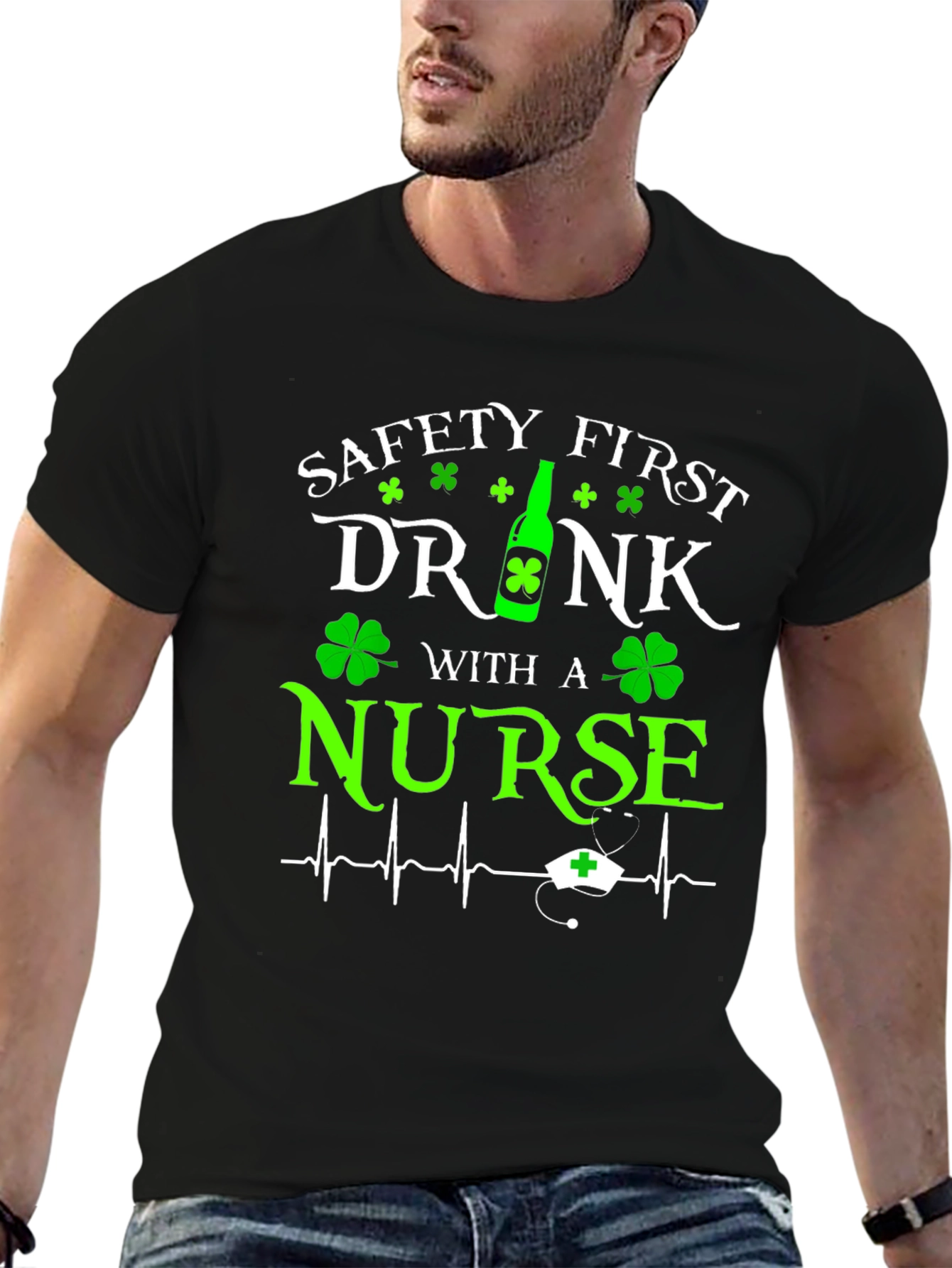Safety First Drink With a Nurse Graphic T-Shirt