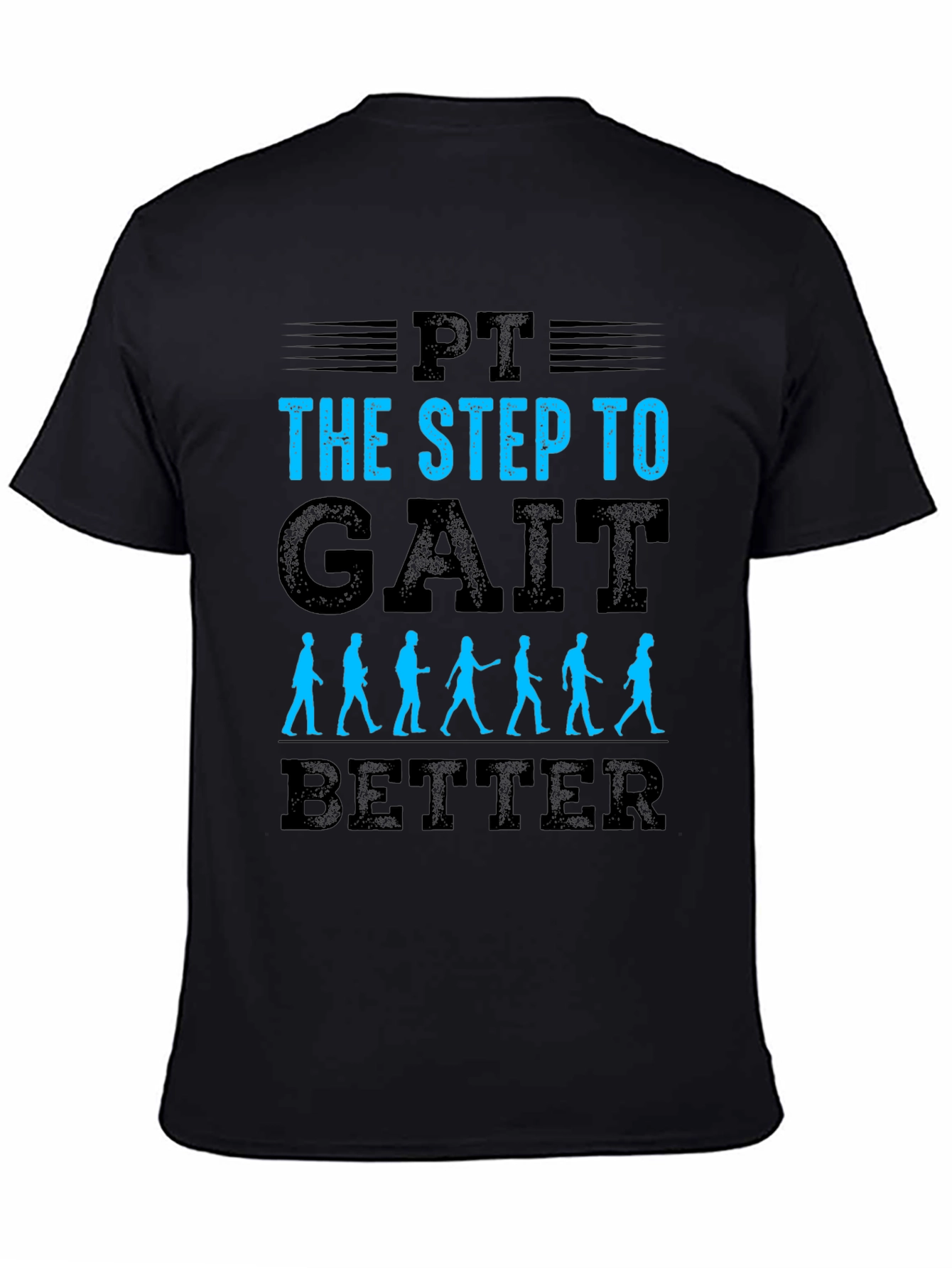 PT Gait T-Shirt Physical Therapy Tee