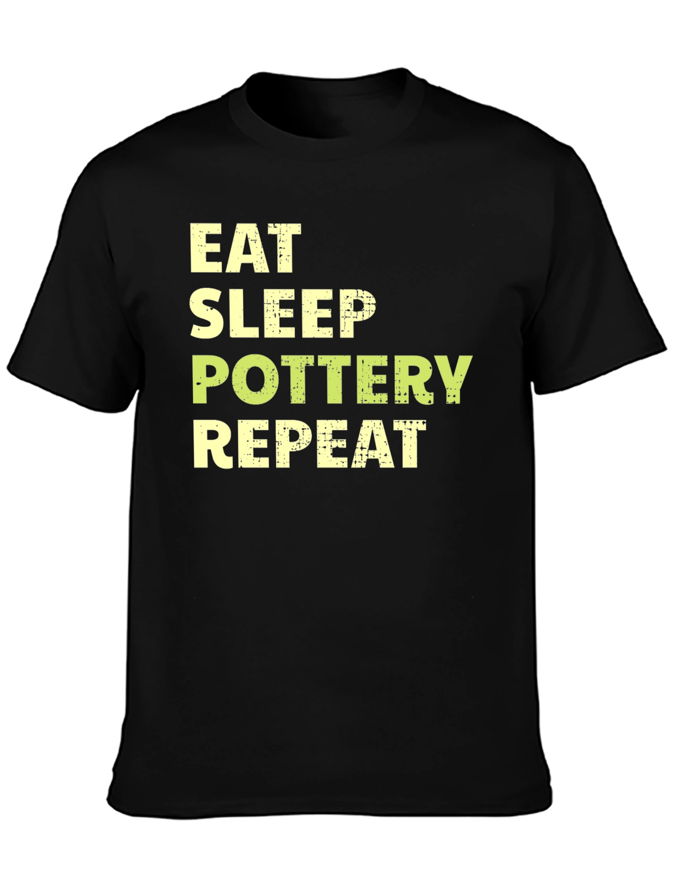Eat Sleep Pottery Repeat T-Shirt Black Graphic Tee