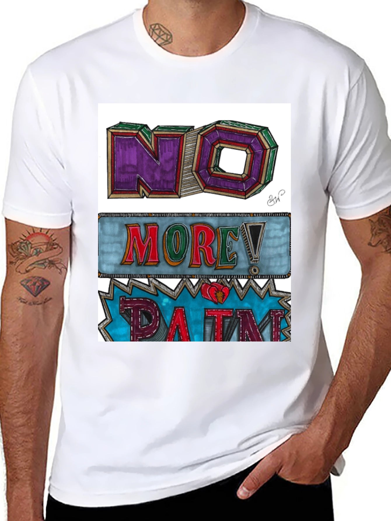 No More Pain Graphic Tee - Unique Design