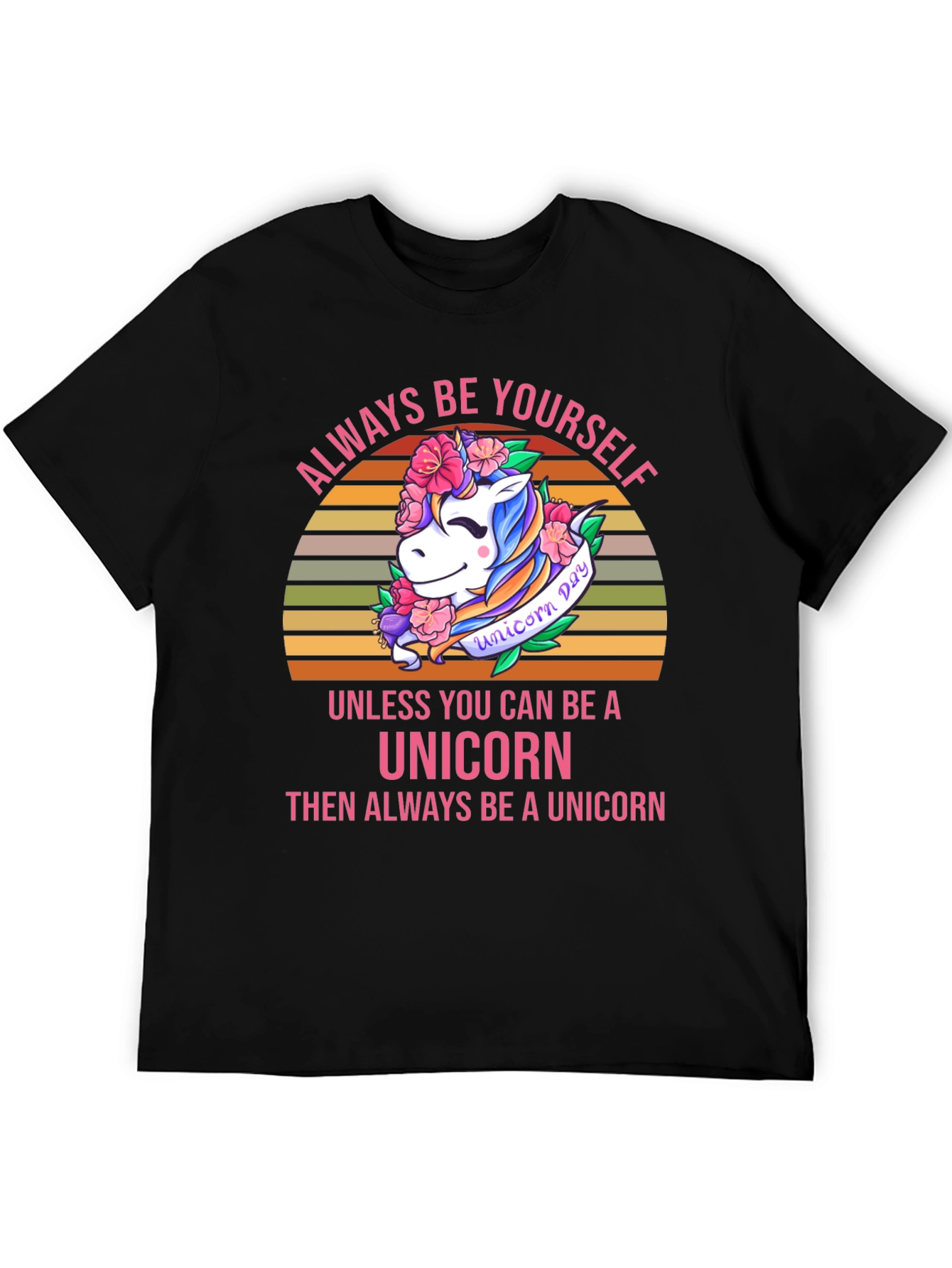 Unicorn T-Shirt - Always Be Yourself