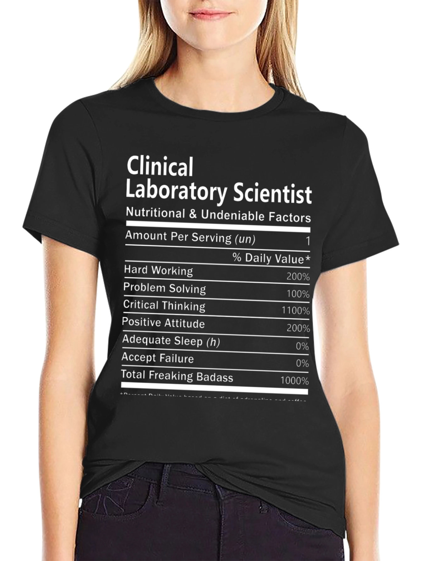 Clinical Lab Scientist T-Shirt - Nutrition Facts Funny Tee