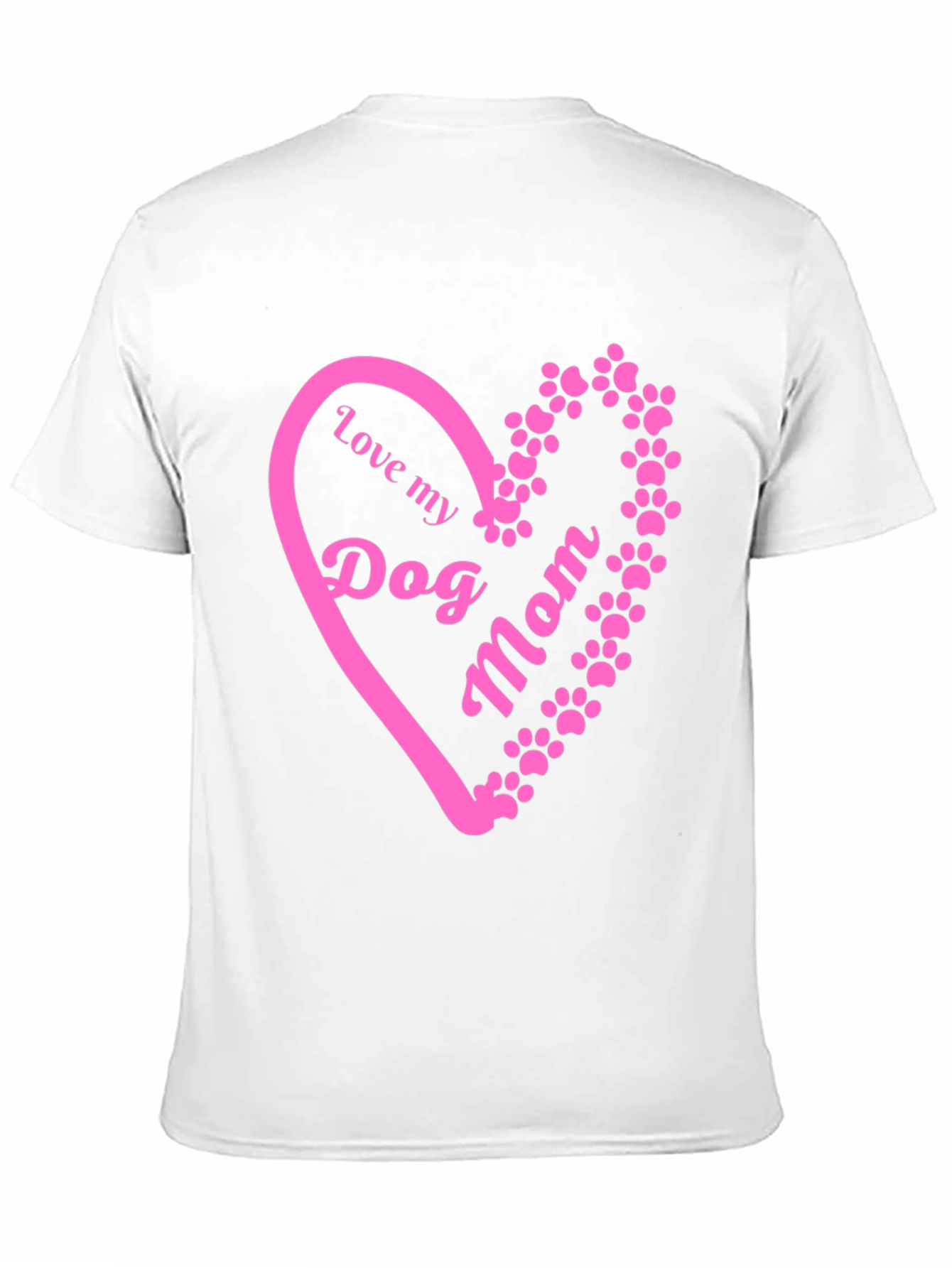 Love My Dog Mom Graphic T-Shirt