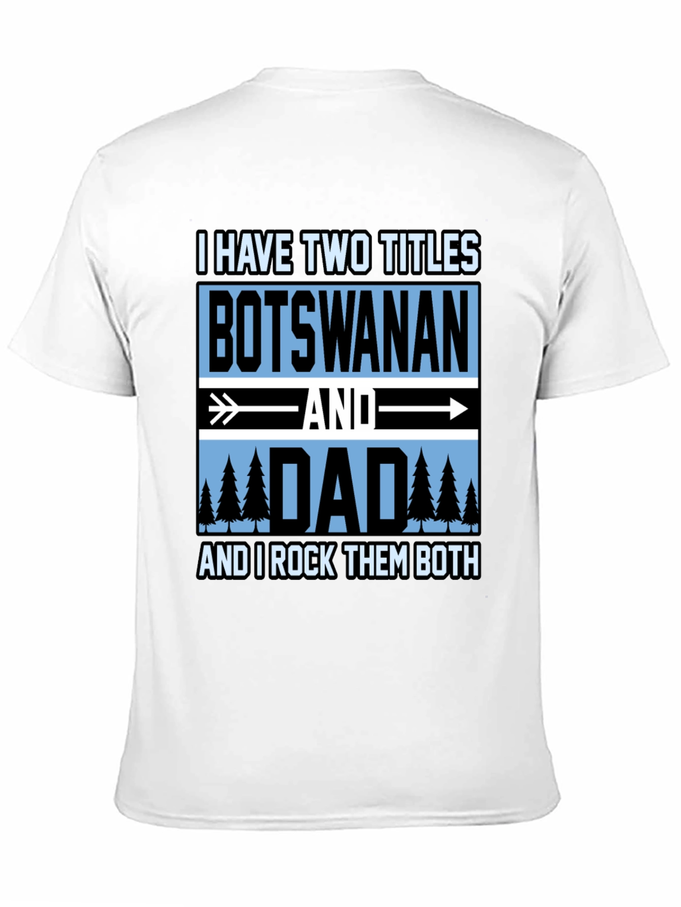 Botswana Dad T-Shirt - Two Titles