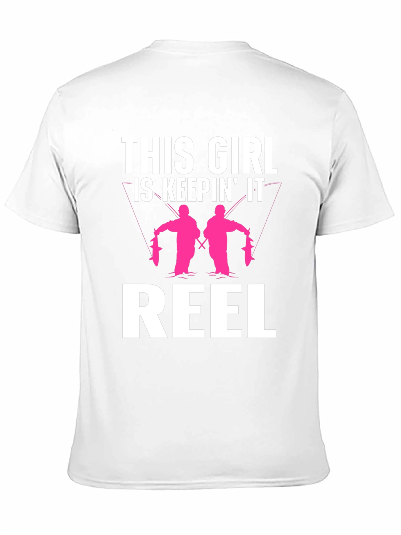 This Girl Is Keepin It Reel T-Shirt