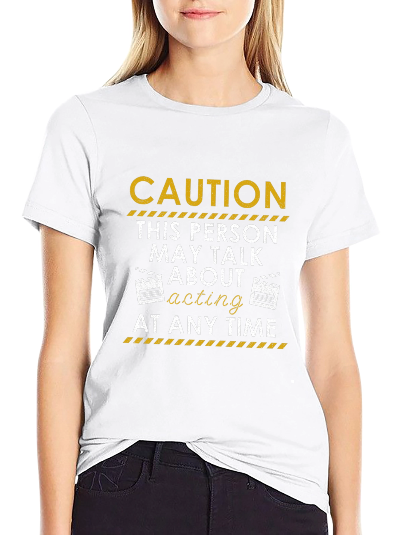 Caution Acting T-Shirt: May Talk About Acting