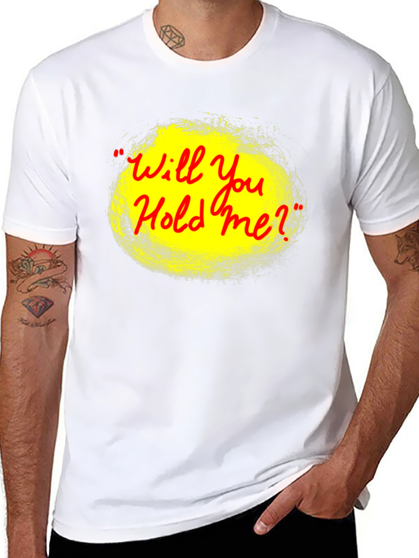 Will You Hold Me? Graphic Tee