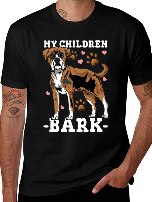 My Children Bark T-Shirt Dog Lover Tee