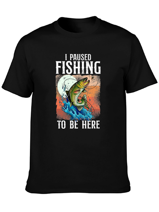 I Paused Fishing T-Shirt - Fisherman Gift