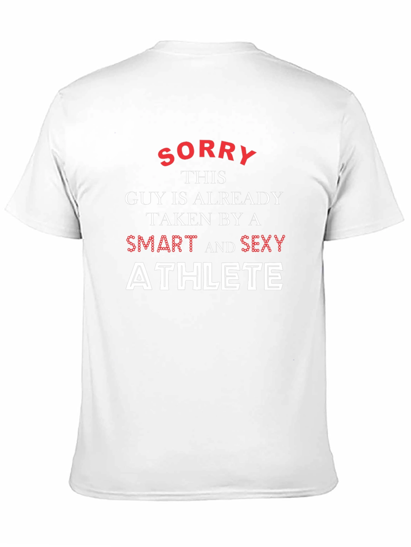 Taken Smart & Sexy Athlete Graphic Tee