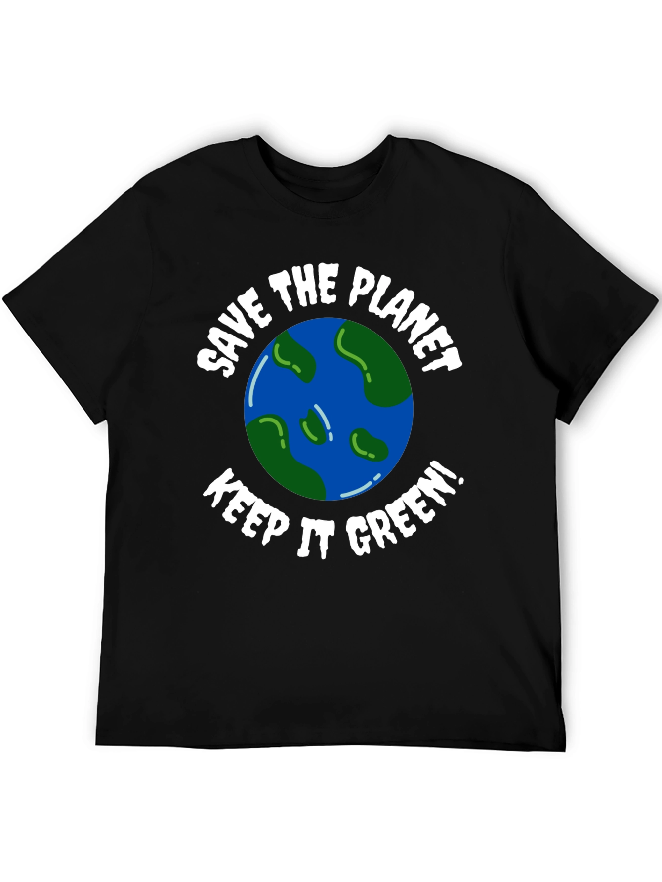 Save the Planet Keep it Green! Graphic Tee