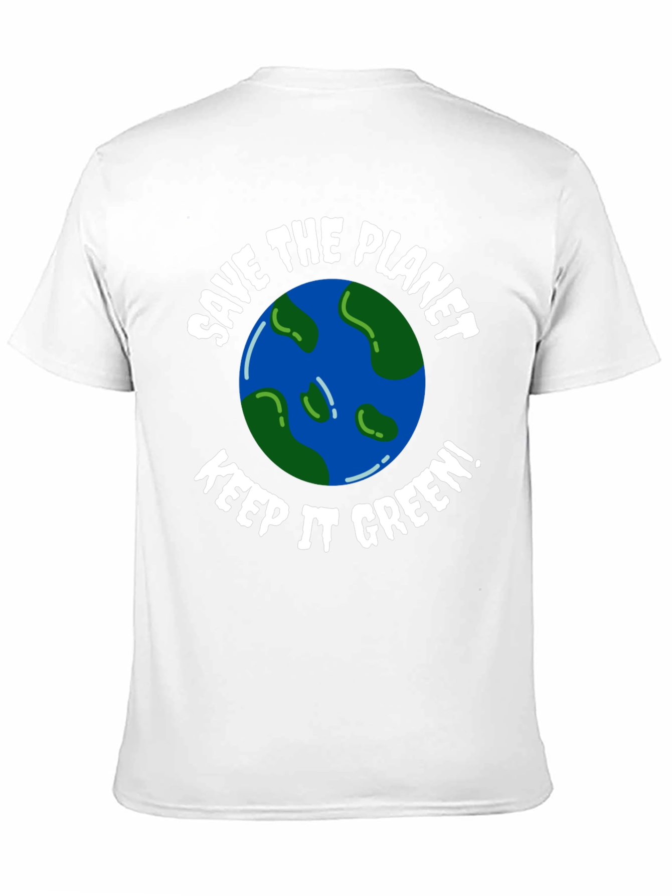 Save the Planet Keep it Green! Graphic Tee
