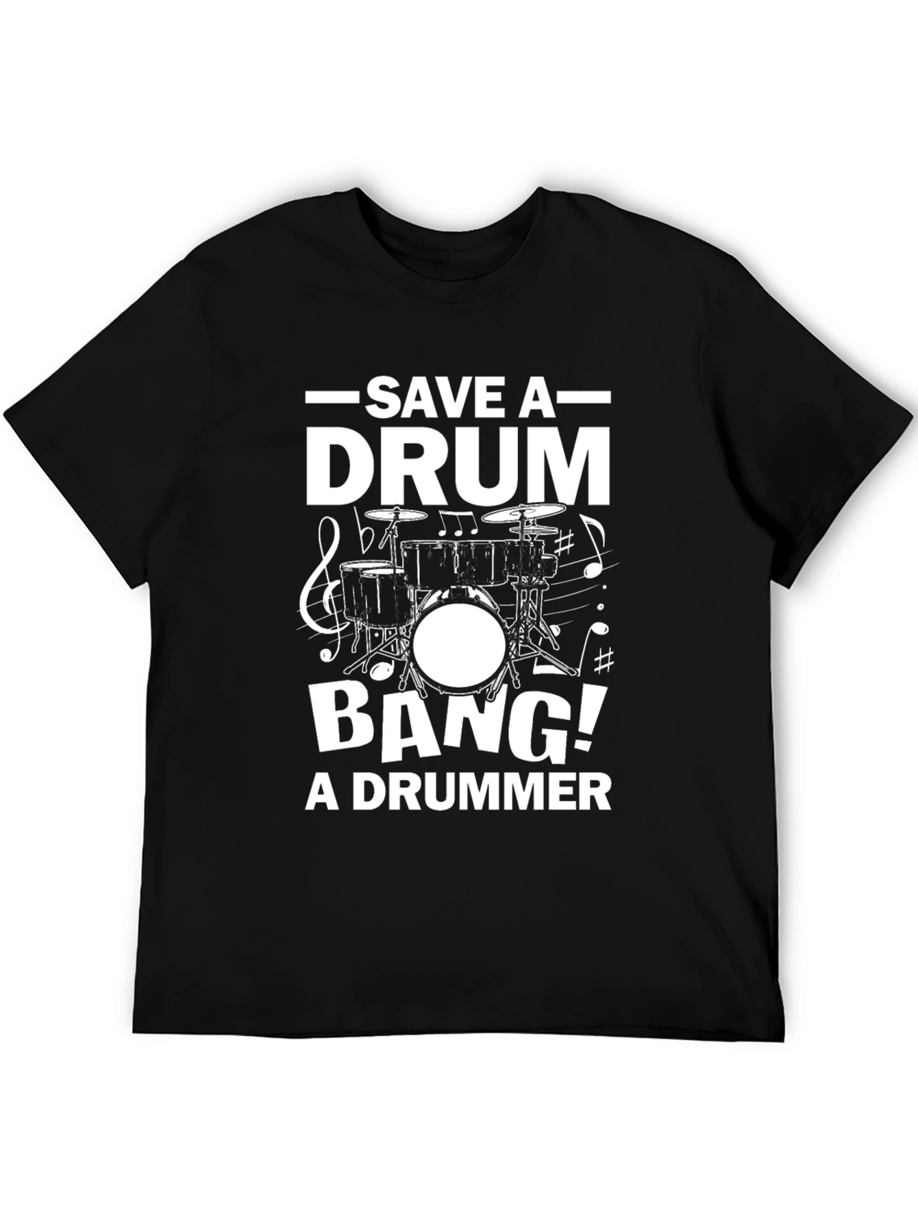 Save a Drum Bang a Drummer T-Shirt