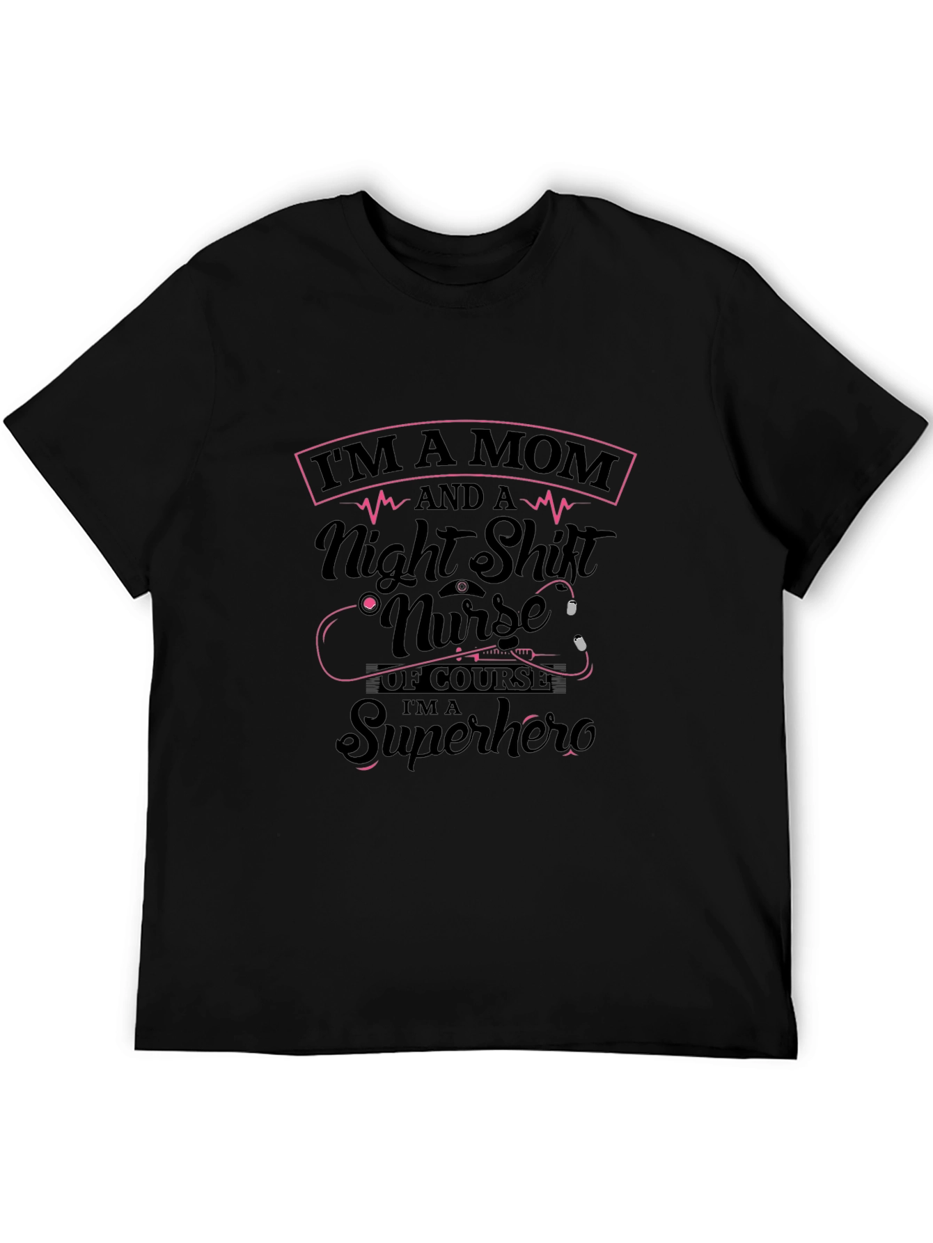 Mom Night Shift Nurse Superhero Black T-Shirt