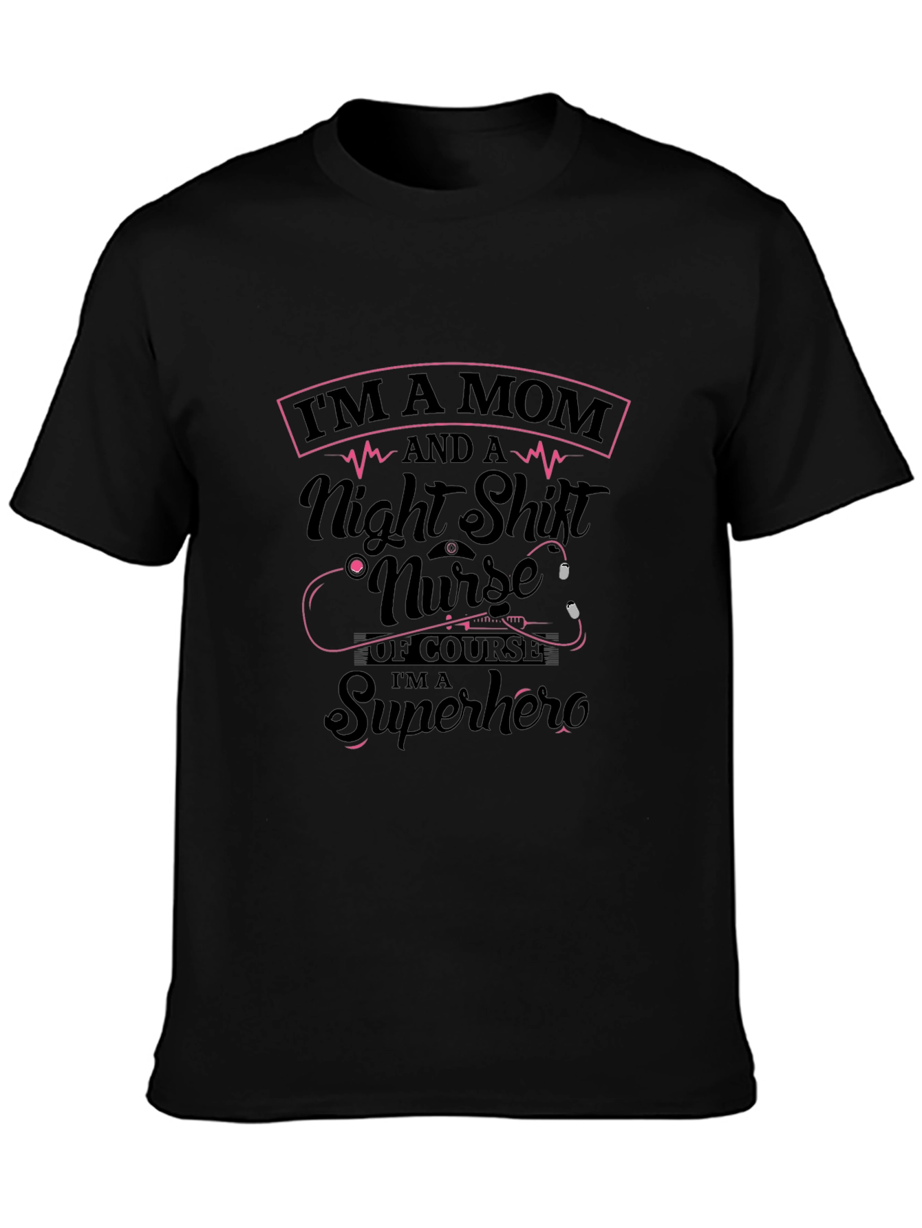 Mom Night Shift Nurse Superhero Black T-Shirt