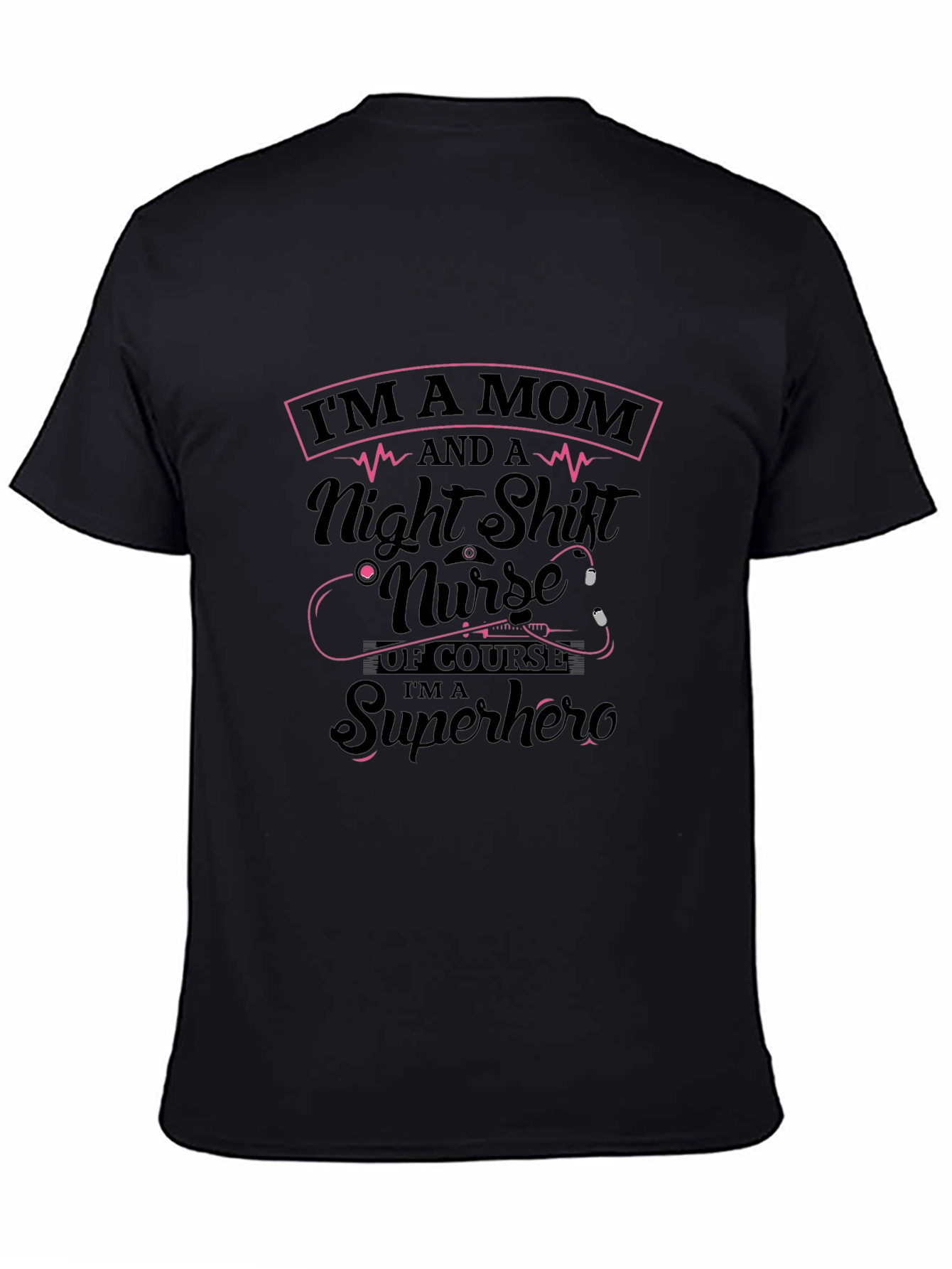 Mom Night Shift Nurse Superhero Black T-Shirt