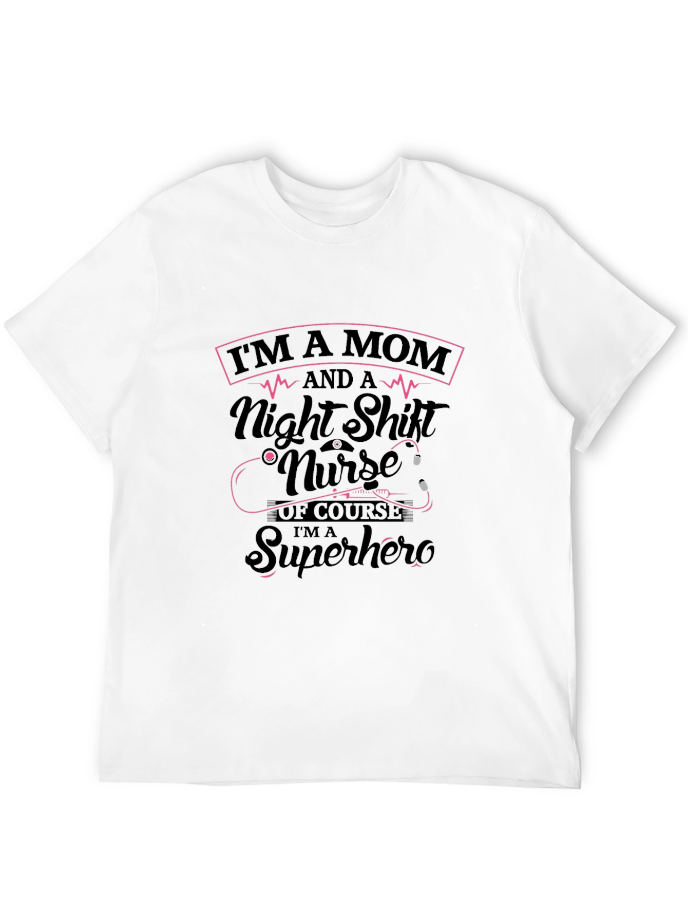 Mom Night Shift Nurse Superhero Black T-Shirt