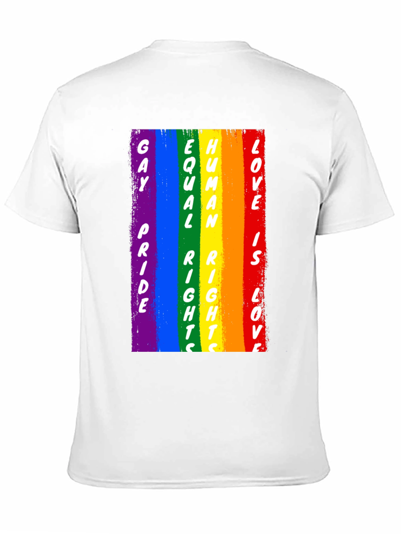 Gay Pride Human Rights Love Rainbow T-Shirt