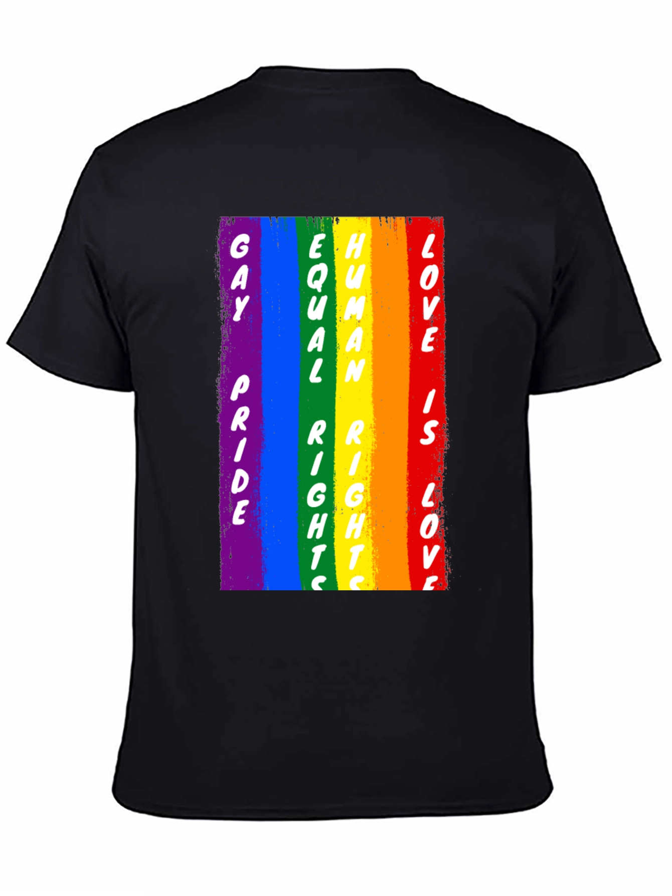Gay Pride Human Rights Love Rainbow T-Shirt
