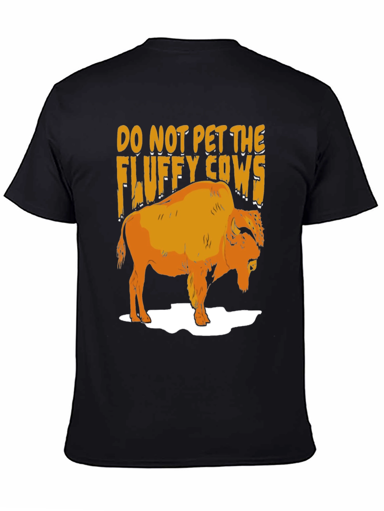 Do Not Pet The Fluffy Cows T-Shirt