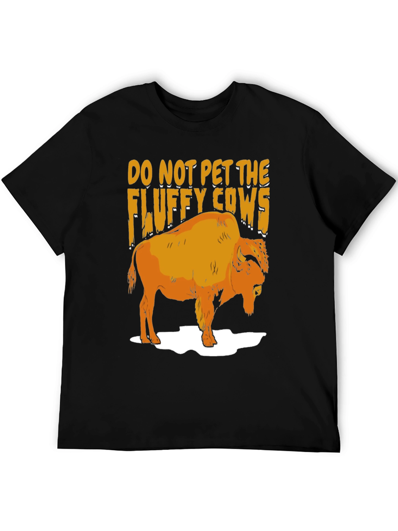 Do Not Pet The Fluffy Cows T-Shirt