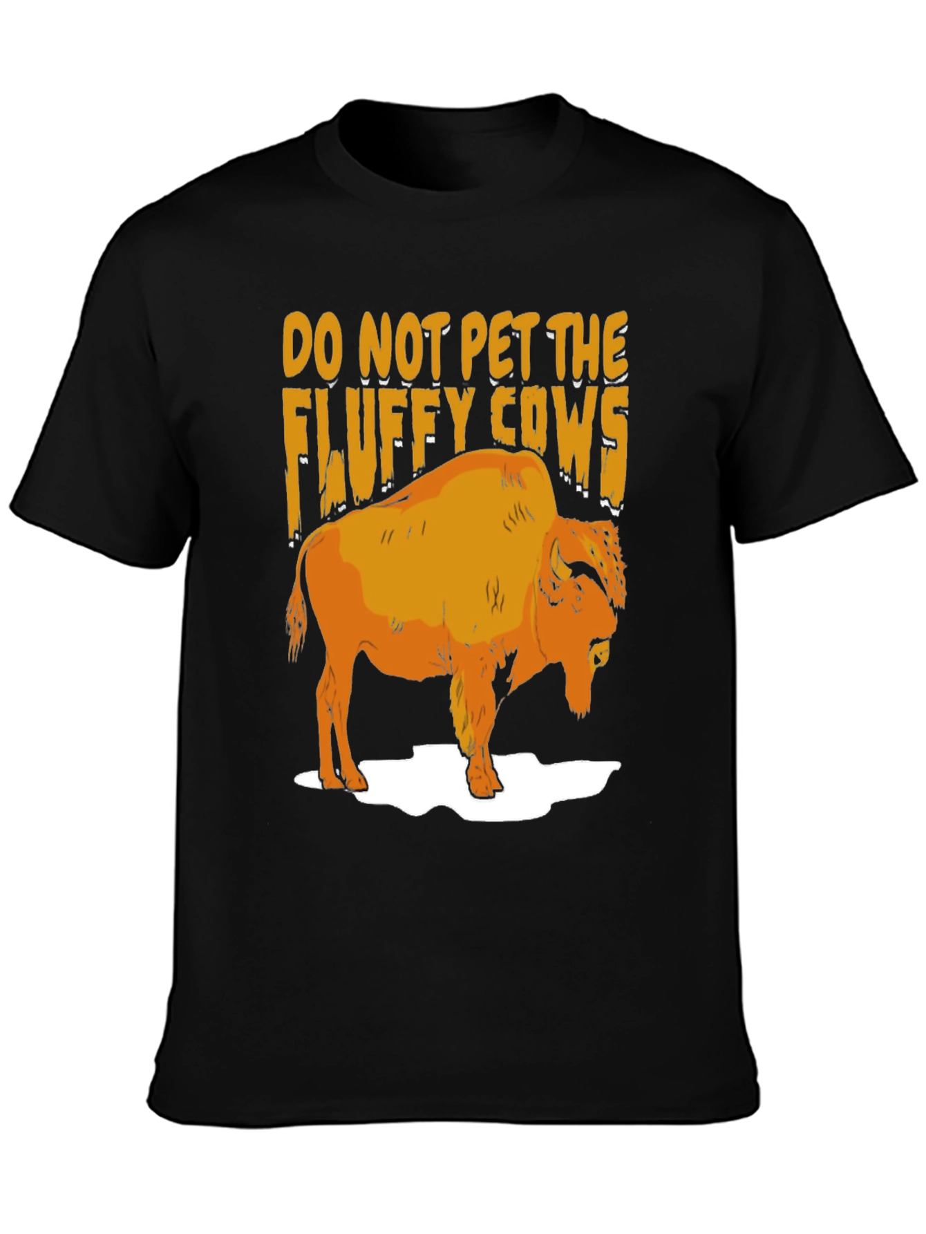 Do Not Pet The Fluffy Cows T-Shirt