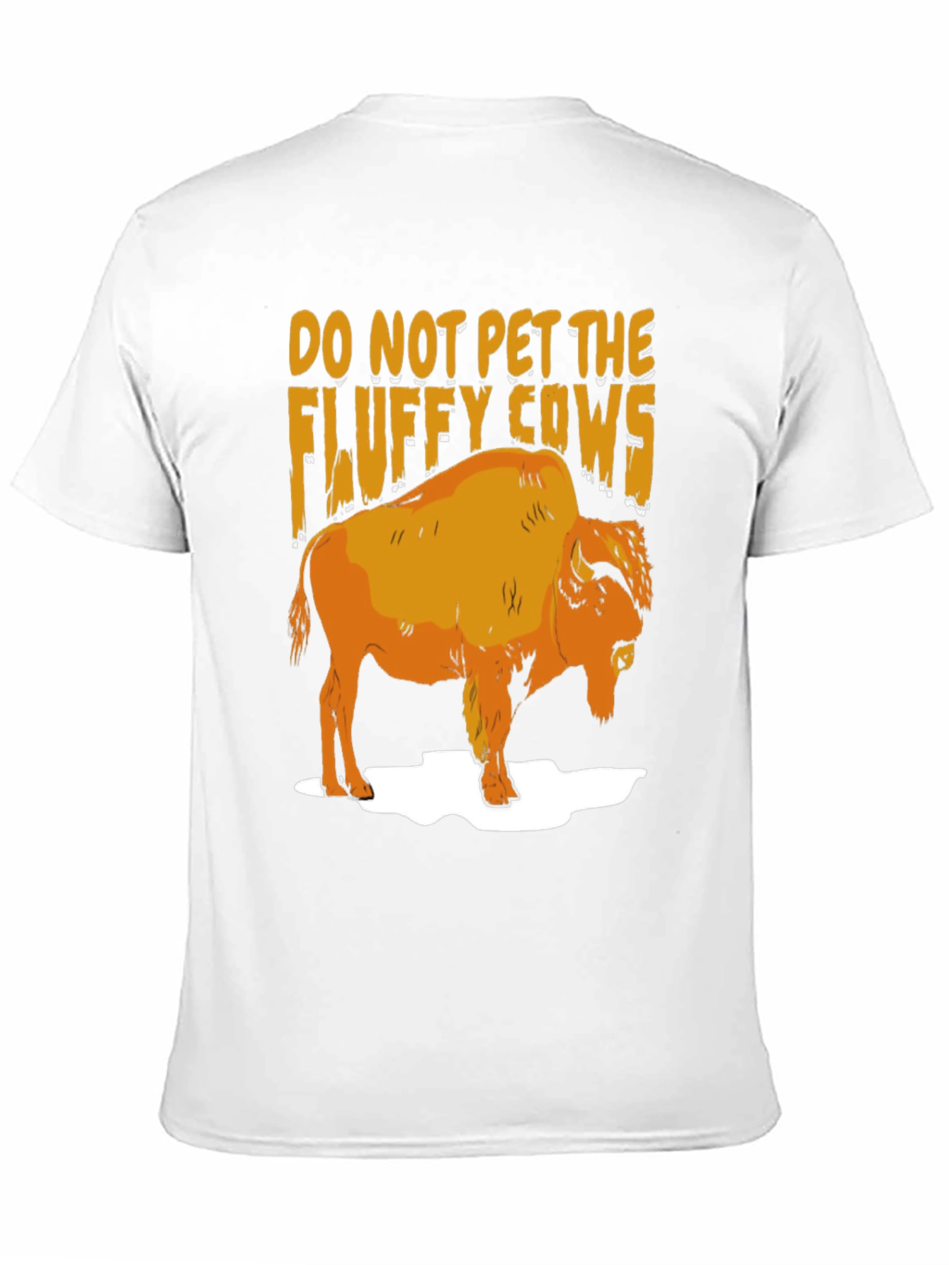 Do Not Pet The Fluffy Cows T-Shirt