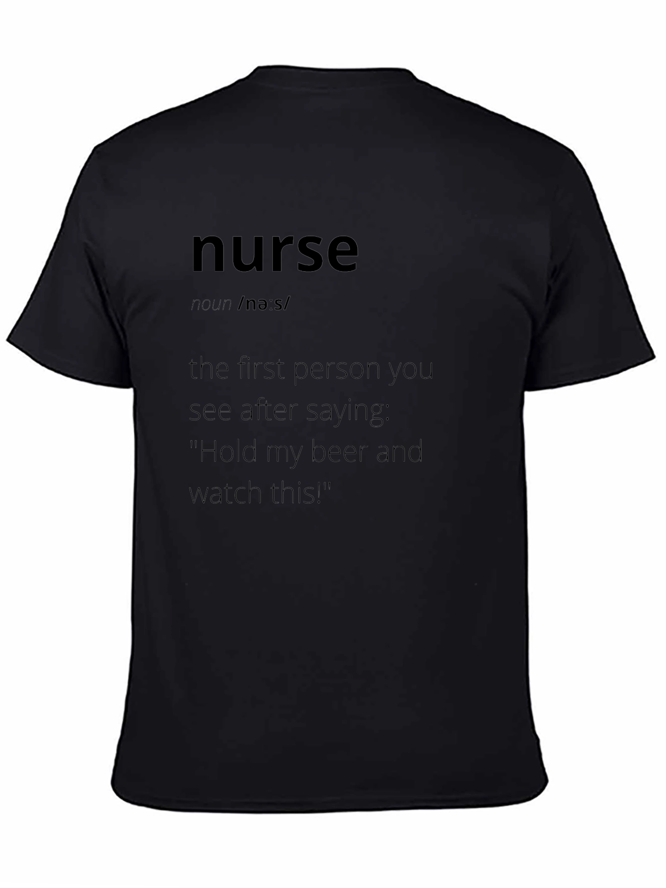 Nurse Definition Graphic Tee - Humorous Design