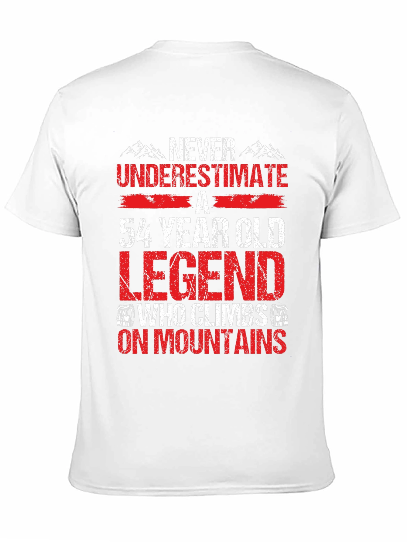 54 Year Old Legend Mountain Climber T-Shirt