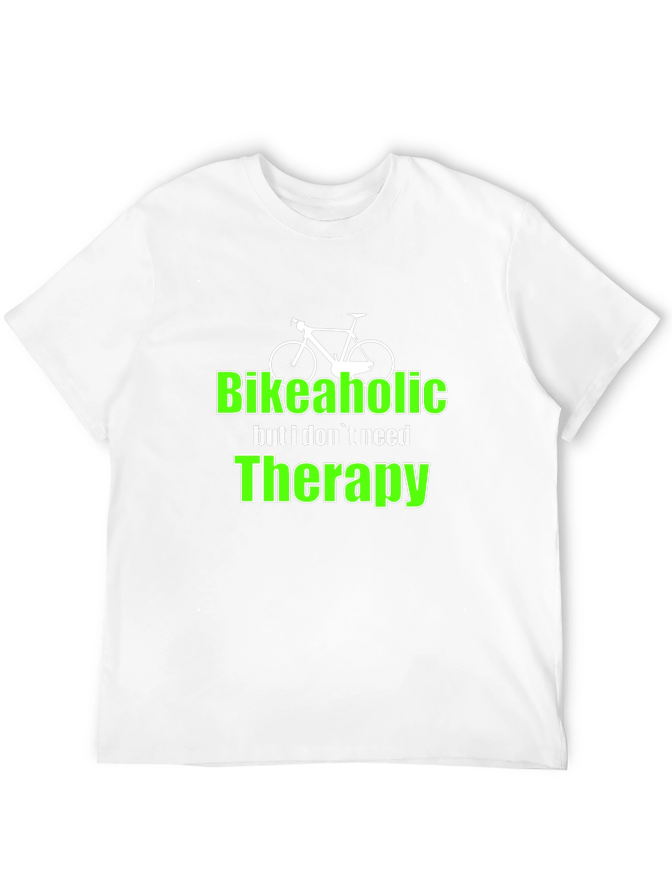 Bikeaholic T-Shirt - Funny Biking Therapy Tee