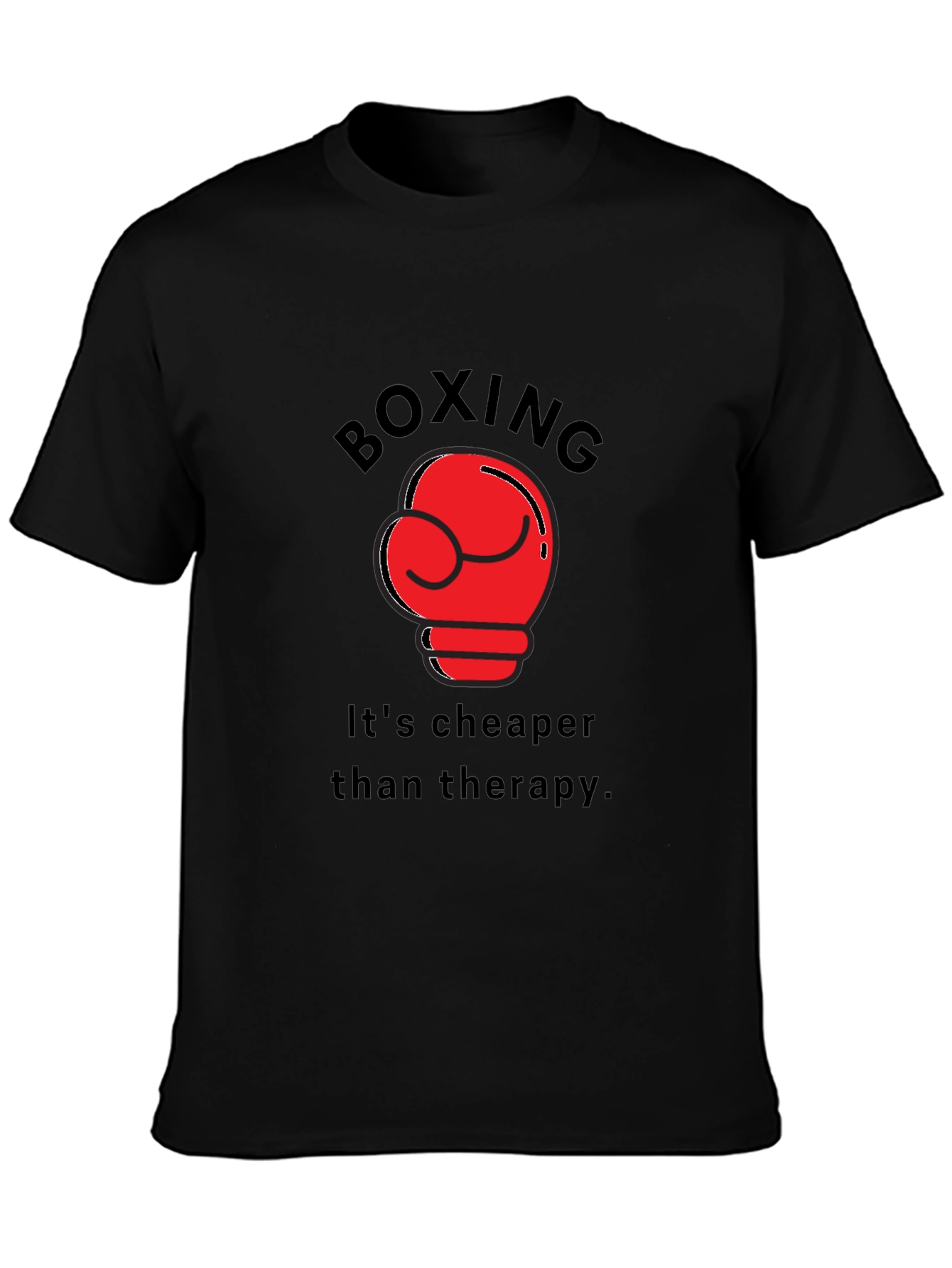 Boxing Cheaper Than Therapy Black T-Shirt