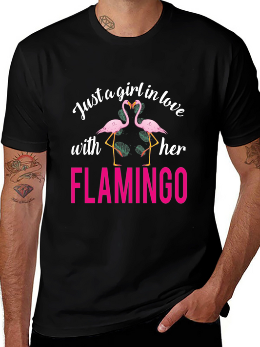 Just a Girl in Love with Her Flamingo T-Shirt