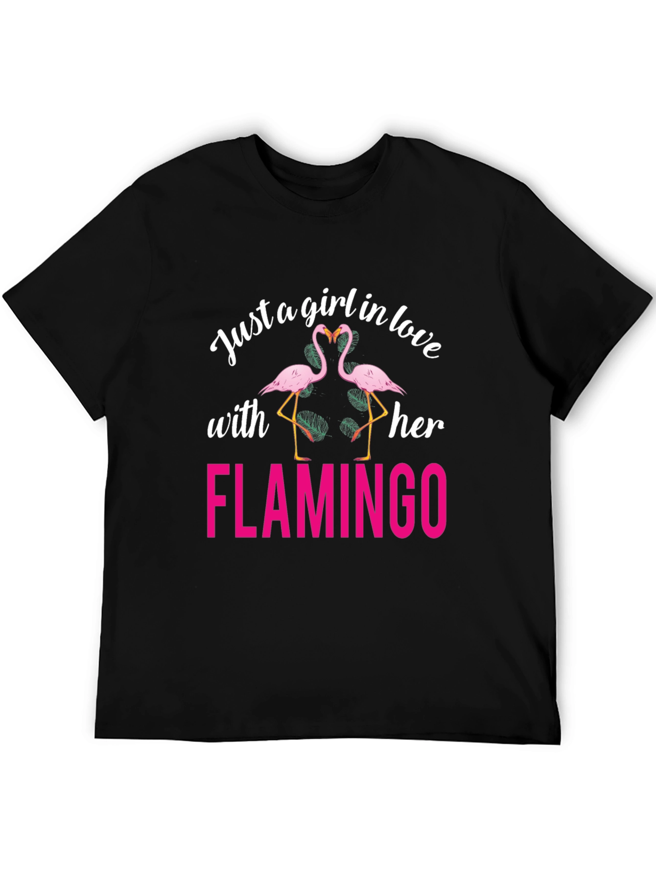 Just a Girl in Love with Her Flamingo T-Shirt