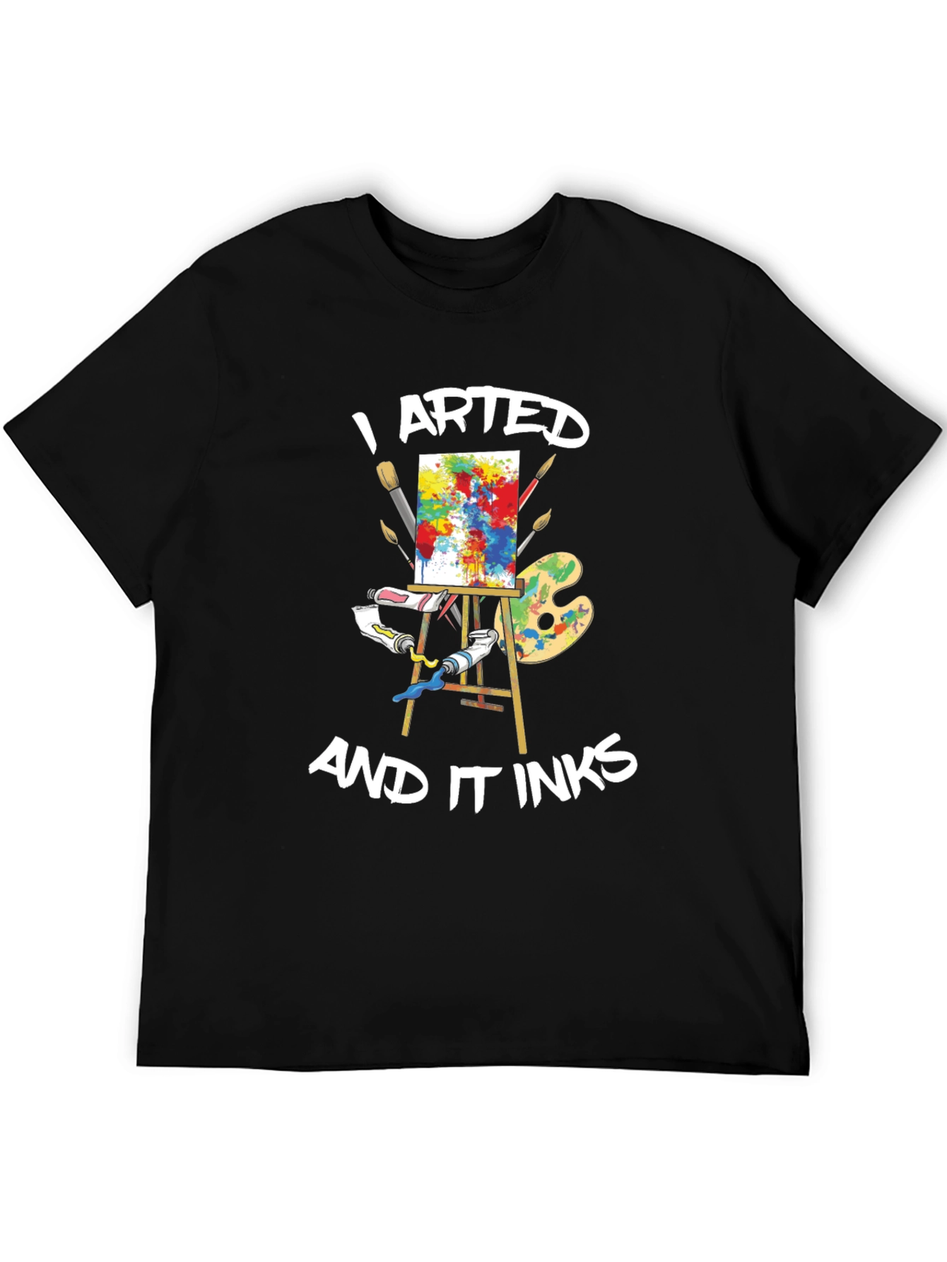 I Arted and It Inks Black Graphic Tee