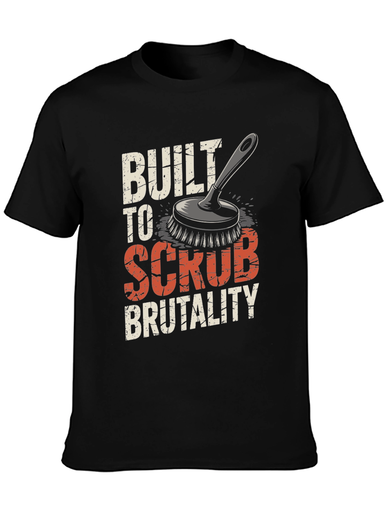 Built To Scrub Brutality Graphic Tee