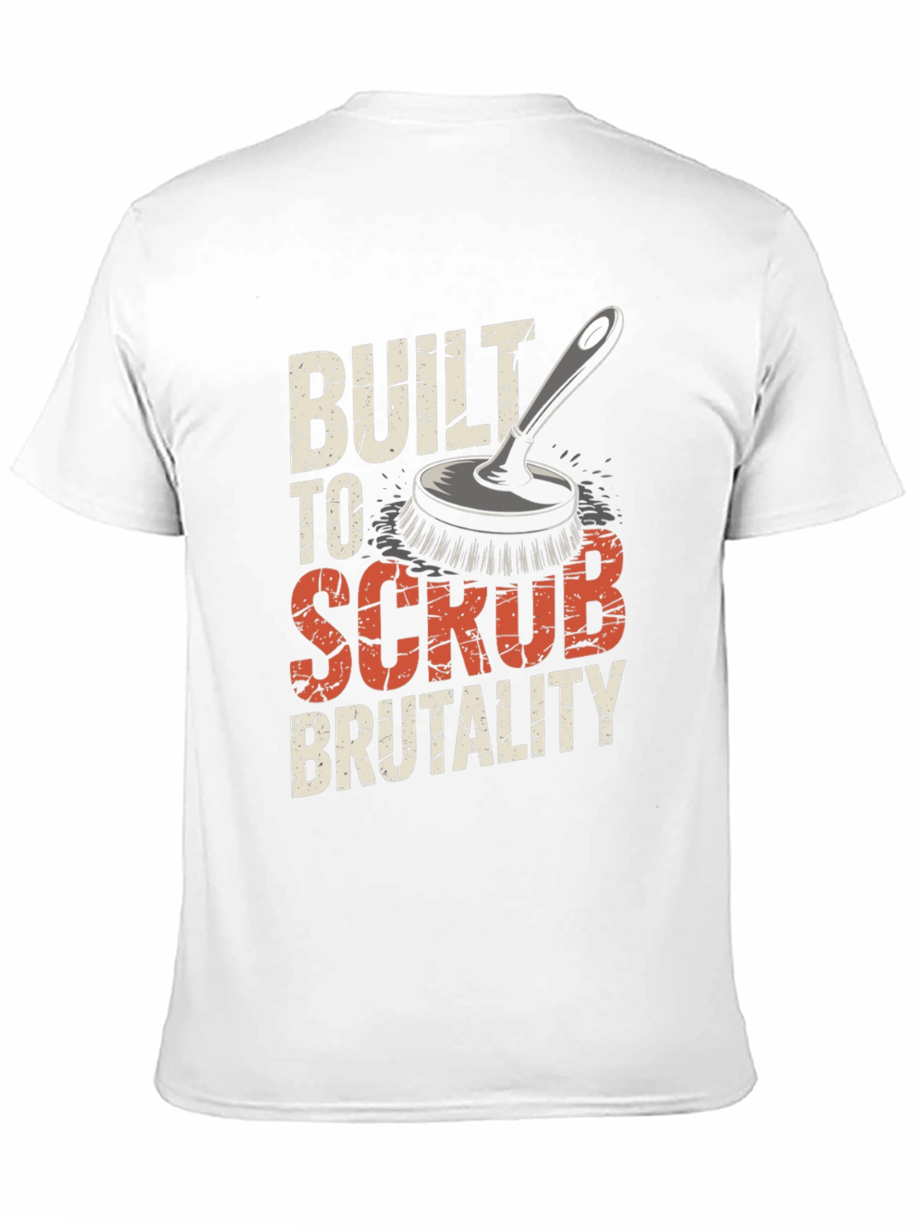 Built To Scrub Brutality Graphic Tee