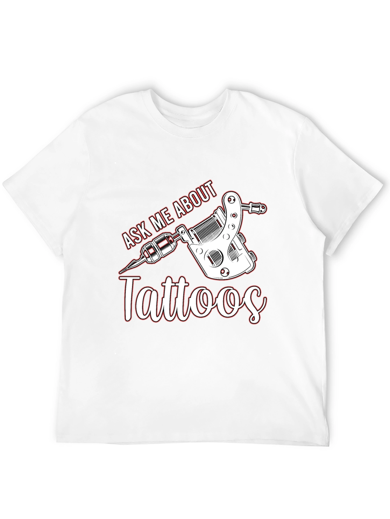 Ask Me About Tattoos T-Shirt