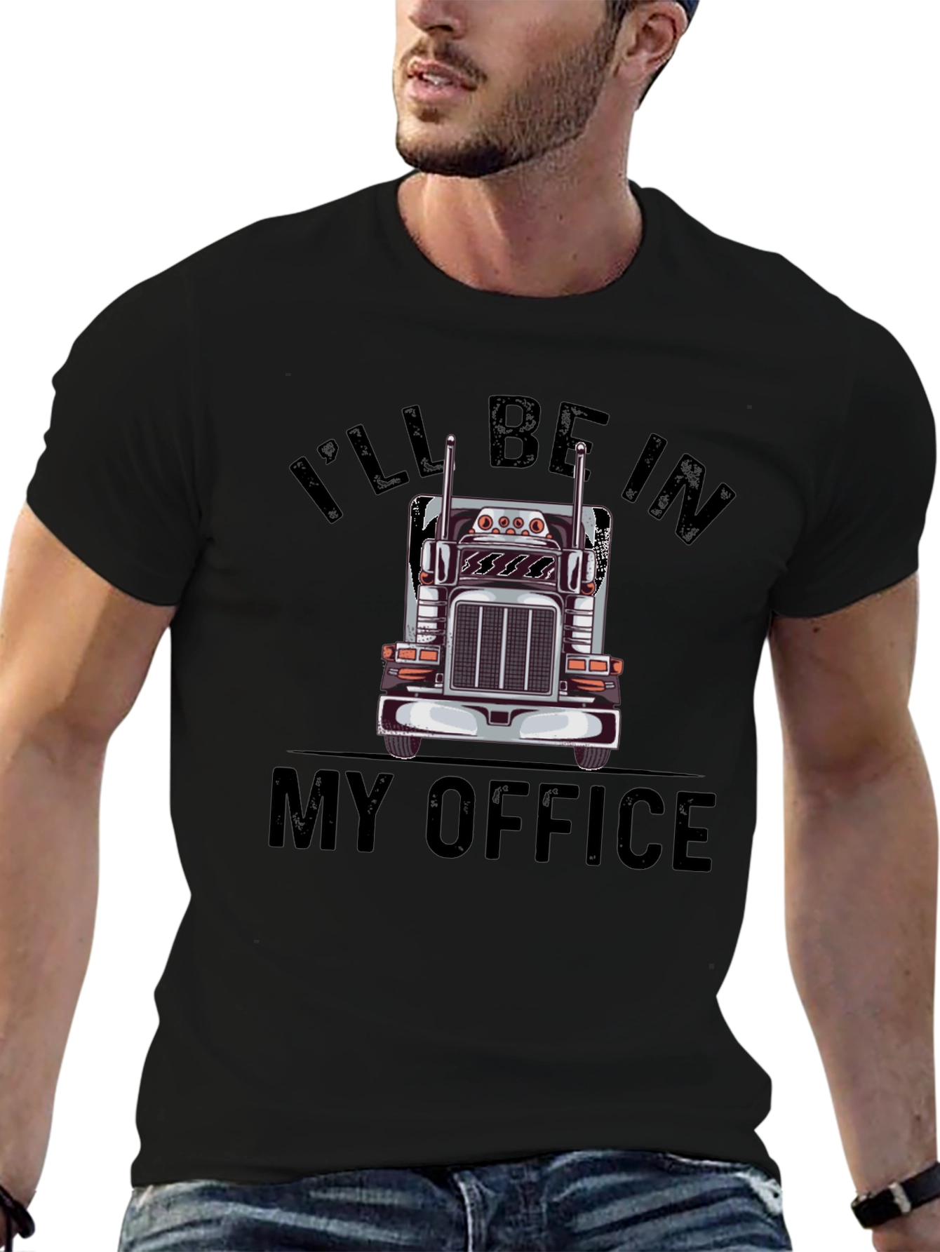 Trucker T-Shirt: Ill Be In My Office Design