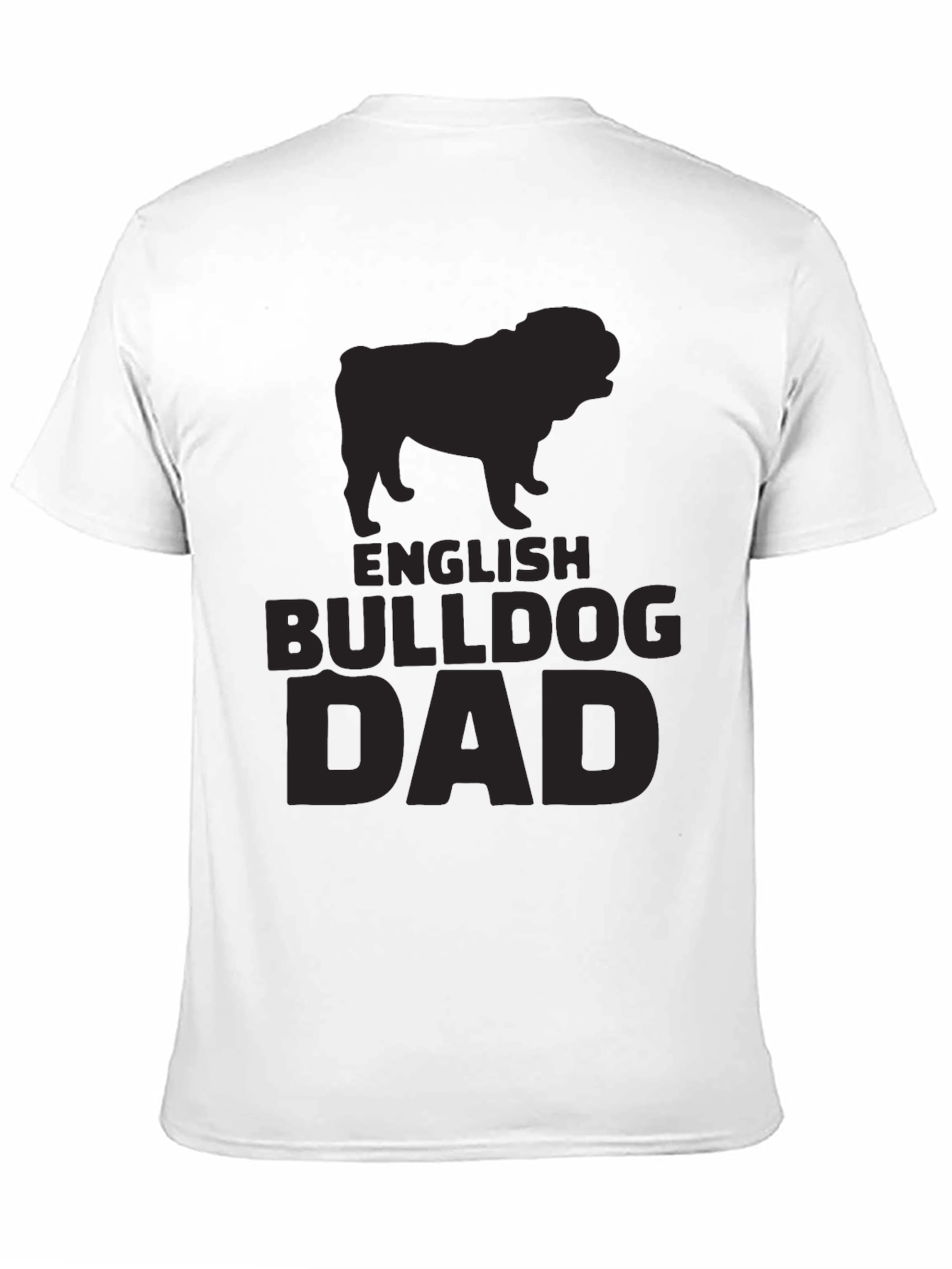 English Bulldog Dad Black T-Shirt