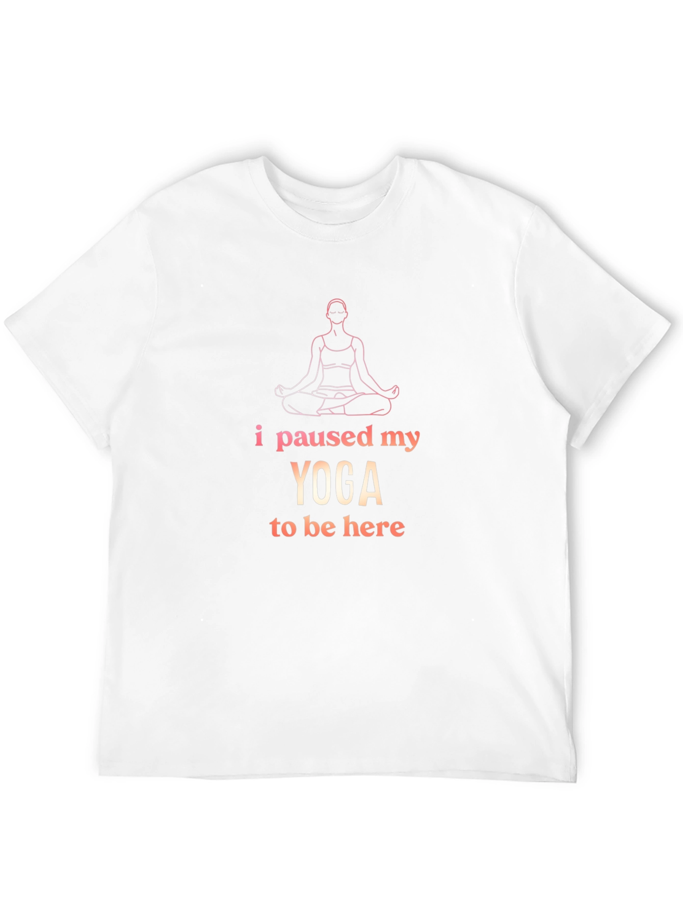 Yoga Pause T-Shirt - Meditate in Style