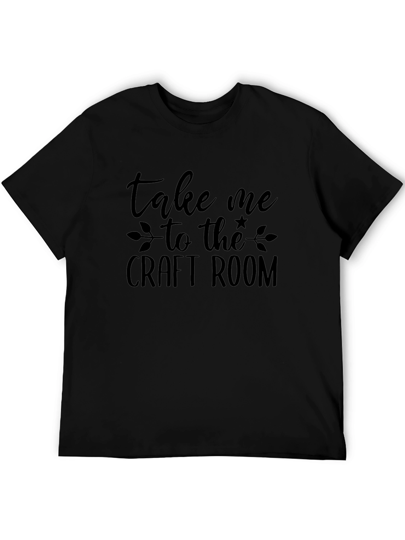 Take Me To The Craft Room Black T-Shirt