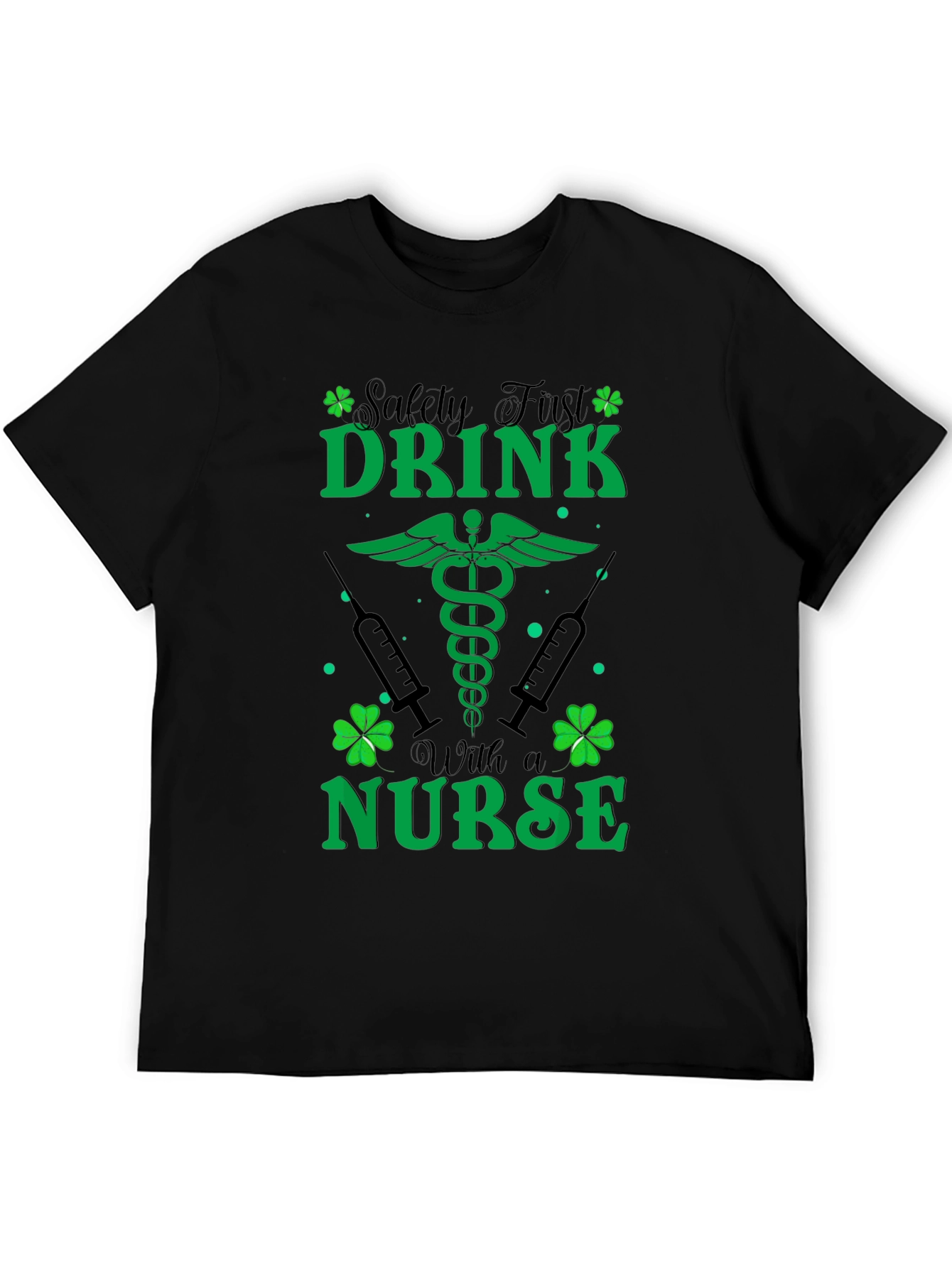 St. Patricks Day Nurse T-Shirt - Safety First