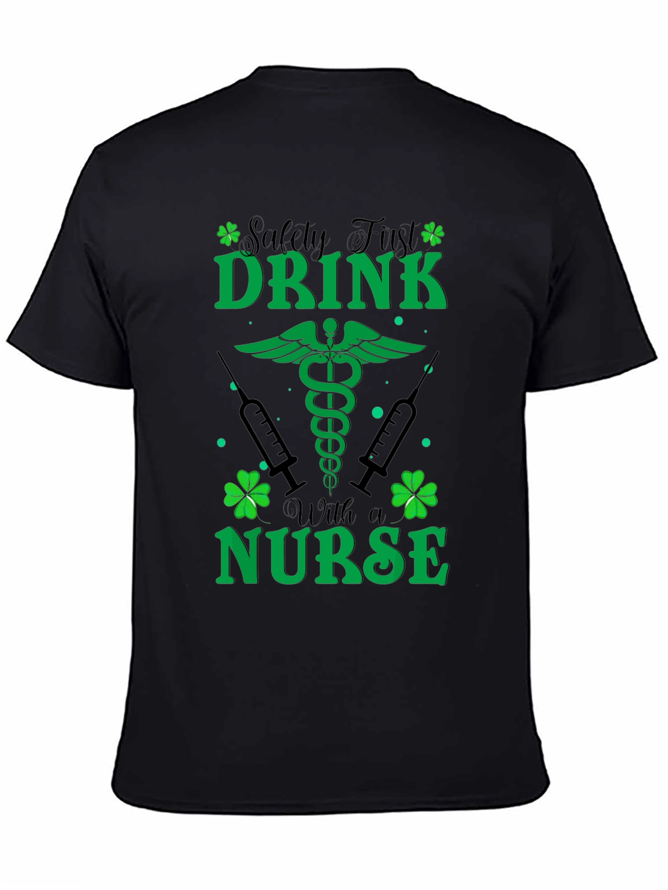 St. Patricks Day Nurse T-Shirt - Safety First