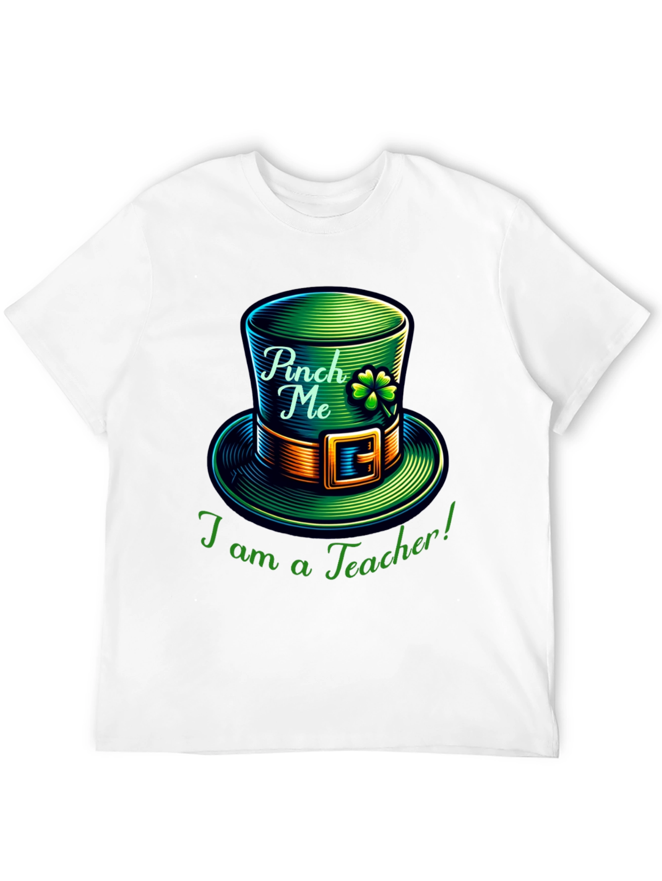 St. Patricks Day Teacher T-Shirt - Pinch Me!