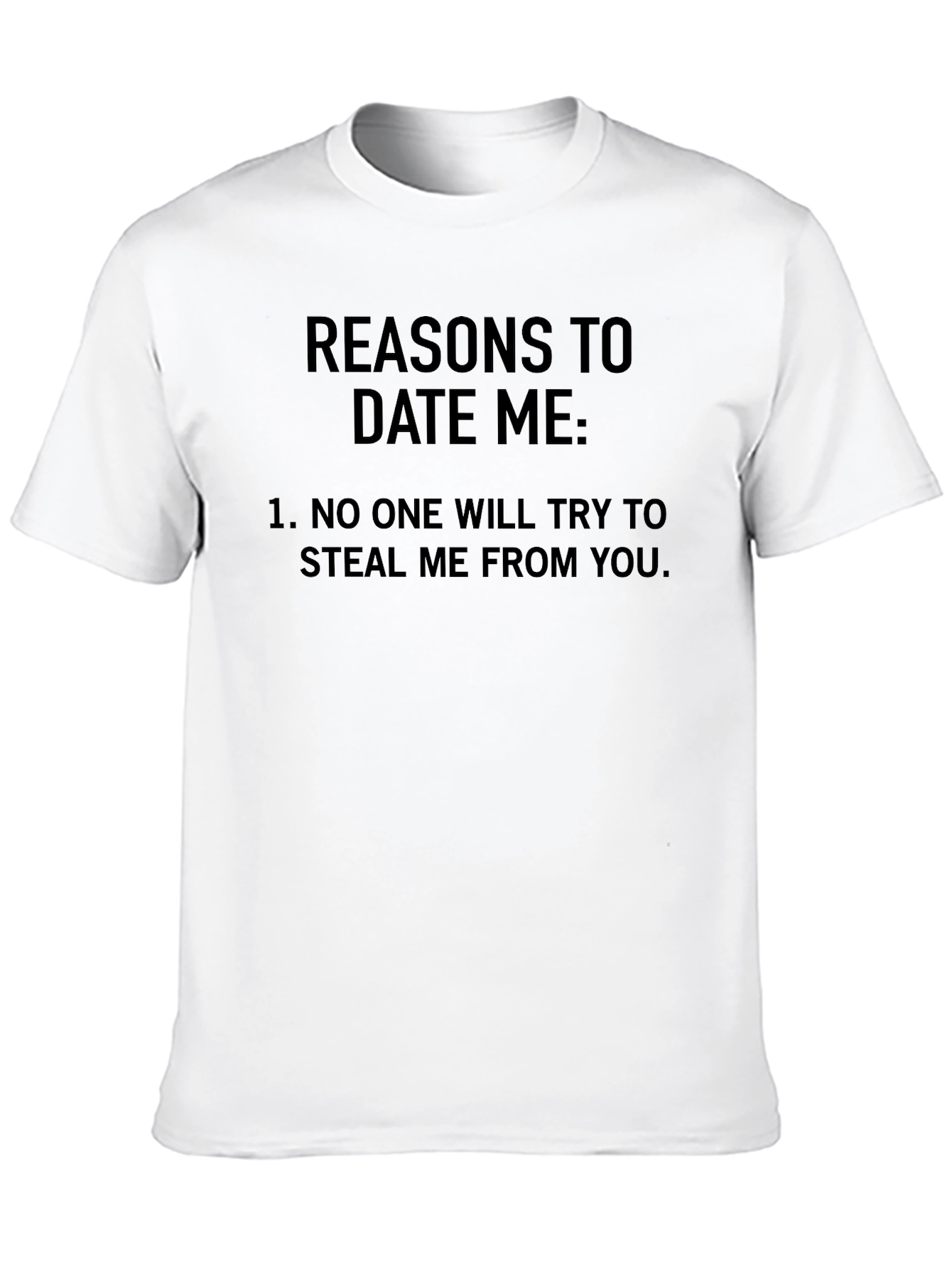 Reasons to Date Me Graphic Tee - Black